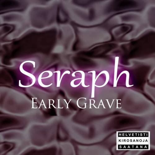  : Early Grave
